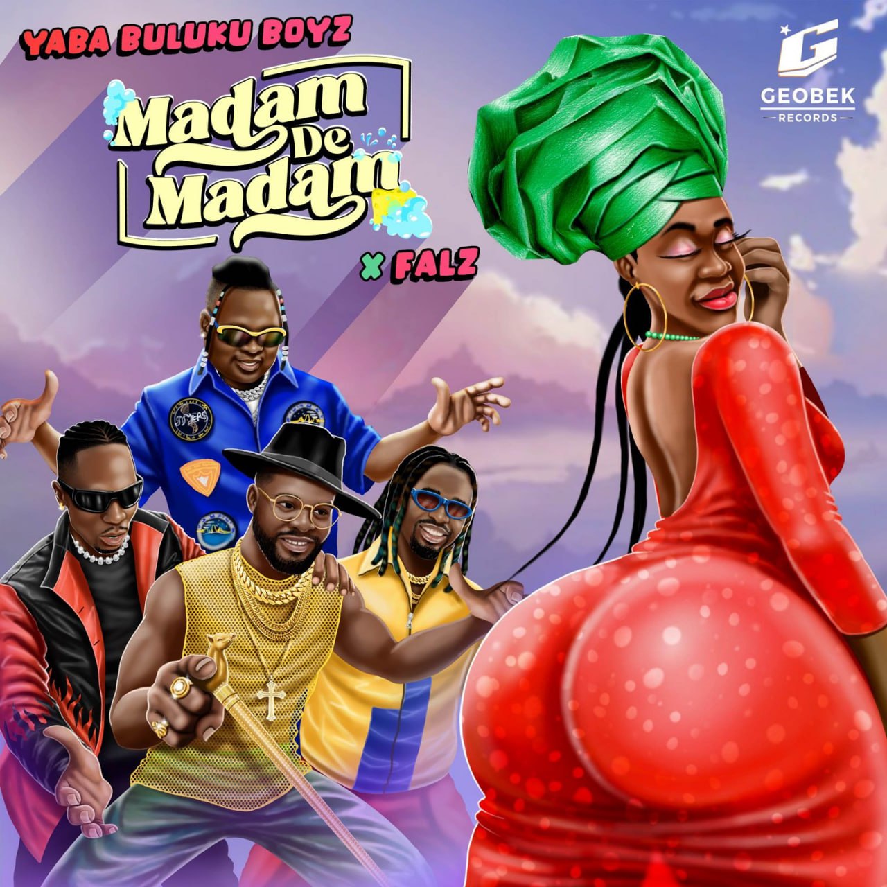 Madam De Madam - Yaba Buluku Boyz ft. Falz